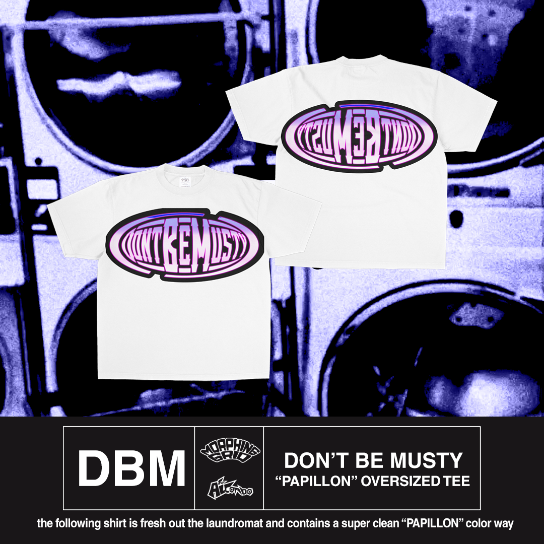 [PRE-ORDER] DON’T BE MUSTY OVERSIZED TEE